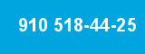 910 518-44-25 910 518-44-25